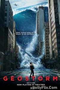 Geostorm (2017) Dual Audio (ORG) [Hindi+English] Hollywood Hindi Dubbed Movie Download